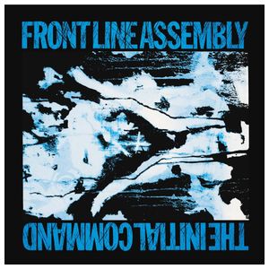 Front Line Assembly: The Initial Command [LP] [VINYL] Product Image