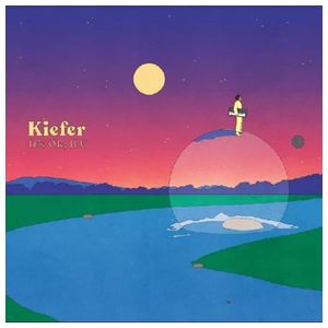 Kiefer: It's OK B U [LP] [VINYL] Product Image