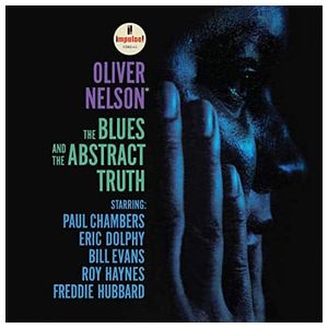 Oliver Nelson: The Blues and the Abstract Truth [CD] Product Image