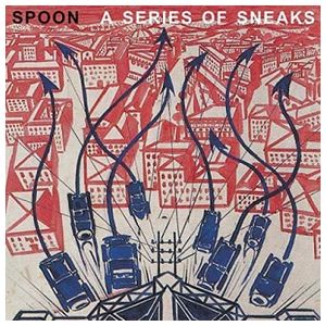 Spoon: Series of Sneaks [LP] - VINYL Product Image