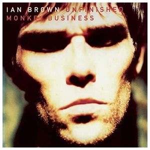 Ian Brown: Unfinished Monkey Business [LP] - VINYL Product Image