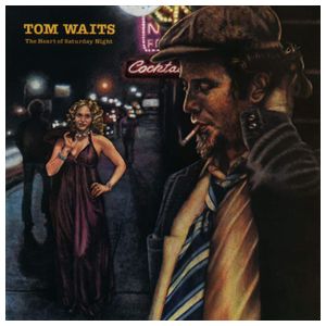 Tom Waits: The Heart of Saturday Night [LP] - VINYL Product Image