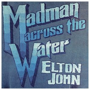 Elton John: Madman Across the Water [2016 Remaster] [LP] - VINYL Product Image