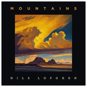 Nils Lofgren: Mountains [LP] - VINYL Product Image