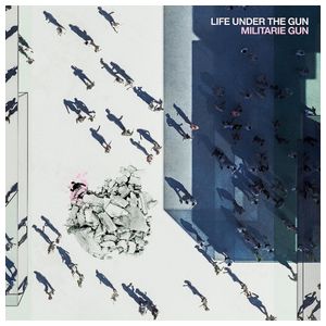 Militarie Gun: Life Under the Gun [LP] - VINYL Product Image
