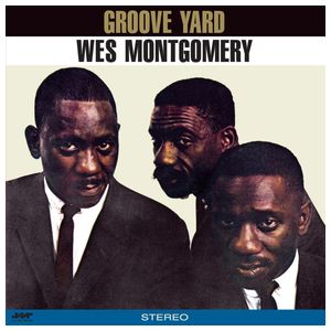 Wes Montgomery: Groove Yard [LP] - VINYL Product Image