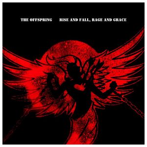 The Offspring: Rise and Fall, Rage and Grace [15th Anniversary Edition LP/Translucent Red Vinyl 7"] [LP] - VINYL Product Image