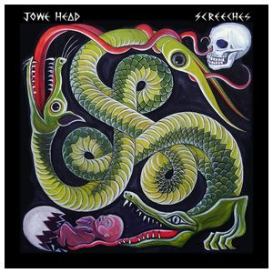 Jowe Head: Screeches [LP] - VINYL Product Image