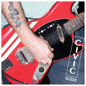 Civic: New Vietnam + Singles [Clear Vinyl] [LP] - VINYL Product Image