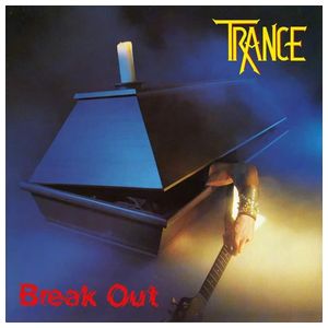 Trance: Break Out [LP] [VINYL] Product Image