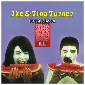 Ike & Tina Turner: Outta Season [LP] - VINYL Product Image
