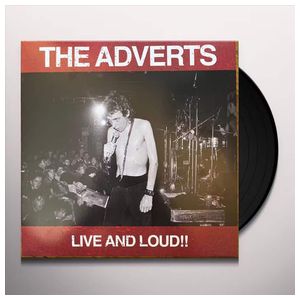 The Adverts: Live & Loud [LP] [VINYL] Product Image