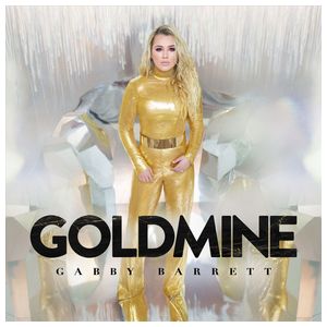 Gabby Barrett: Goldmine [LP] - VINYL Product Image