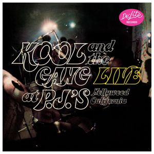 Kool & the Gang: Live at P.J.'s [LP] - VINYL Product Image