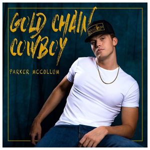 Parker McCollum: Gold Chain Cowboy [LP] - VINYL Product Image