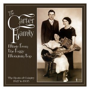 The Carter Family: Music From the Foggy Mountain Top 1927-1935 [LP] - VINYL Product Image