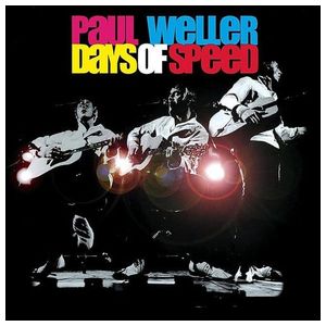 Paul Weller: Days of Speed [LP] - VINYL Product Image