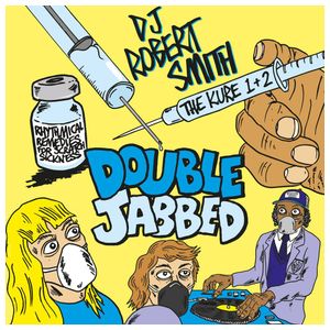 DJ Robert Smith: Double Jabbed [LP] - VINYL Product Image