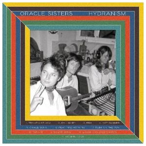 Oracle Sisters: Hydranism [LP] - VINYL Product Image