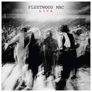 Fleetwood Mac: Fleetwood Mac Live [LP] - VINYL Product Image