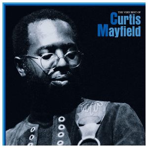 Curtis Mayfield: The Very Best of Curtis Mayfield [Rhino] [LP] - VINYL Product Image