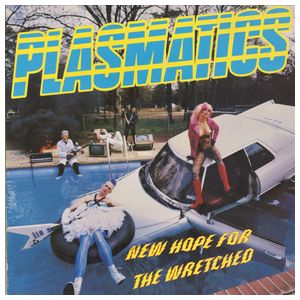 Plasmatics: New Hope for the Wretched [LP] - VINYL Product Image