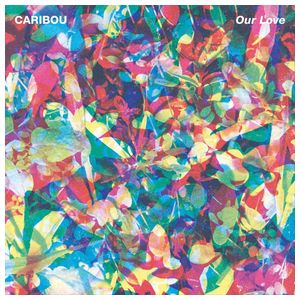 Caribou: Our Love [LP] [LP] - VINYL Product Image