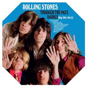 The Rolling Stones: Through the Past, Darkly: Big Hits, Vol. 2 [LP] - VINYL Product Image