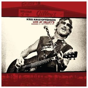 Kris Kristofferson: Live At Gilley's, Pasadena, TX: September 15, 1981 [LP] - VINYL Product Image