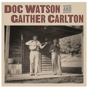 Doc Watson: Doc Watson and Gaither Carlton [LP] - VINYL Product Image