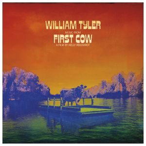 William Tyler: Music From First Cow [LP] - VINYL Product Image