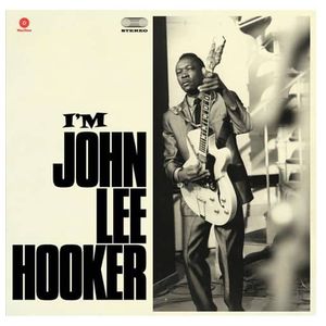 John Lee Hooker: I'm John Lee Hooker [LP] - VINYL Product Image