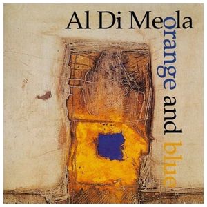 Al Di Meola: Orange and Blue [LP] - VINYL Product Image