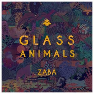 Glass Animals: Zaba [LP] [LP] - VINYL Product Image
