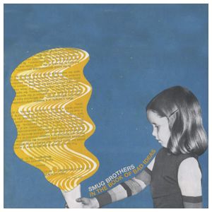Smug Brothers: In the Book of Bad Ideas [LP] - VINYL Product Image