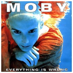 Moby: Everything Is Wrong [LP] - VINYL Product Image