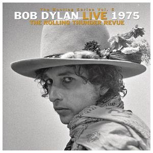 Bob Dylan: The Rolling Thunder Revue: The 1975 Live Recordings [LP] - VINYL Product Image