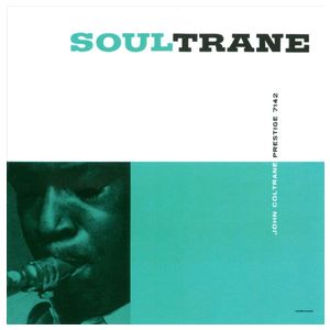 John Coltrane: Soultrane [LP] - VINYL Product Image