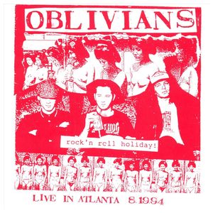 Oblivians: Rock 'n Roll Holiday: Live in Atlanta [LP] - VINYL Product Image