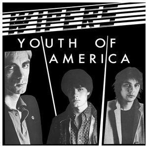 Wipers: Youth of America [LP] - VINYL Product Image