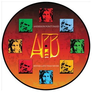 The AndersonPonty Band: Better Late Than Never [LP] - VINYL Product Image