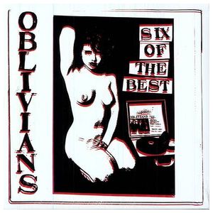 Oblivians: Six of the Best [12 inch Vinyl Single] Product Image