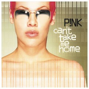 P!nk: Can't Take Me Home [LP] - VINYL Product Image