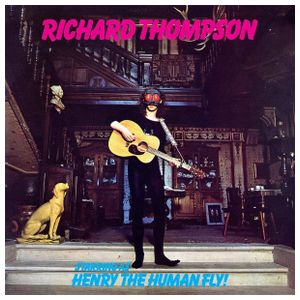 Richard Thompson: Henry the Human Fly [LP] - VINYL Product Image