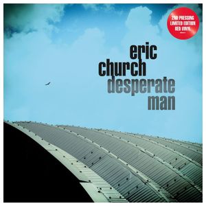 Eric Church: Desperate Man [Red LP] [LP] - VINYL Product Image