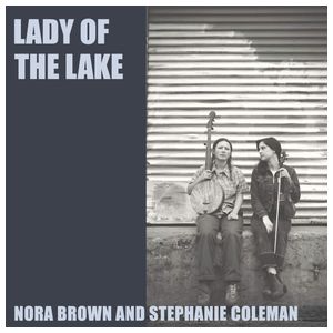 Stephanie Coleman: Lady of the Lake [LP] [VINYL] Product Image