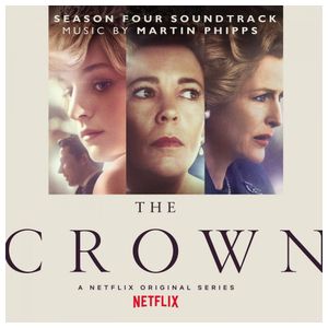 Martin Phipps: The Crown: Season Four [Original Series Soundtrack] [LP] - VINYL Product Image