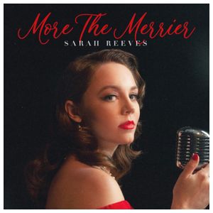 Sarah Reeves: More the Merrier [LP] [VINYL] Product Image