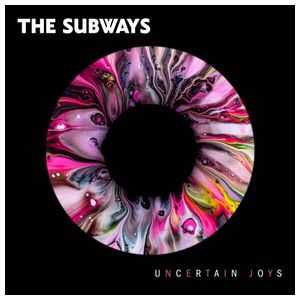 The Subways: Uncertain Joys [LP] - VINYL Product Image