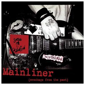 Social Distortion: Mainliner: Wreckage From the Past [LP] - VINYL Product Image